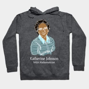 Historical Women in STEM- Katherine Johnson Hoodie